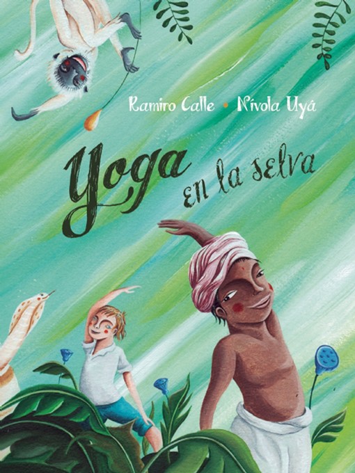 Title details for Yoga en la selva by Ramiro Calle - Available